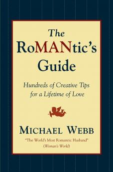 The Romantic's Guide