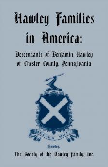 Hawley Families in America