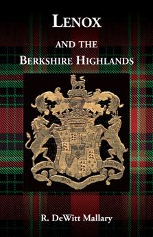 Lenox and the Berkshire Highlands