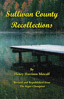 Sullivan County Recollections