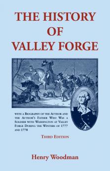 The History of Valley Forge
