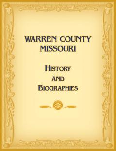 Warren County Missouri History and Biographies