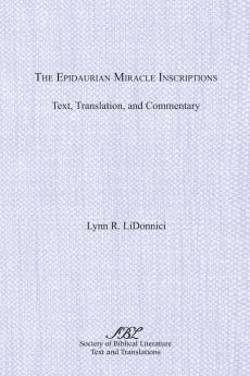 The Epidaurian Miracle Inscriptions