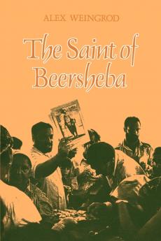 The Saint of Beersheba