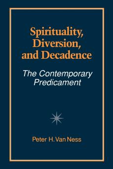 Spirituality Diversion and Decadence