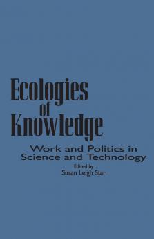 Ecologies of Knowledge