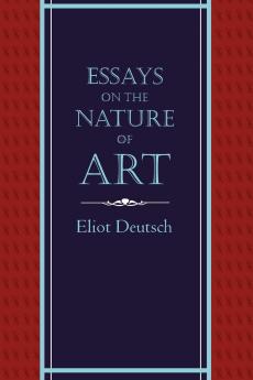 Essays on the Nature of Art