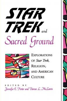 Star Trek and Sacred Ground