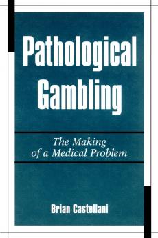 Pathological Gambling
