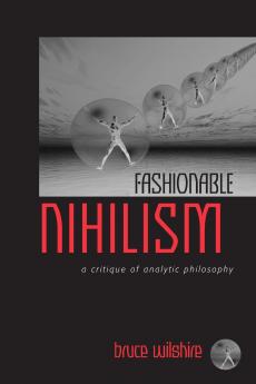 Fashionable Nihilism