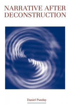 Narrative after Deconstruction