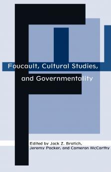 Foucault Cultural Studies and Governmentality