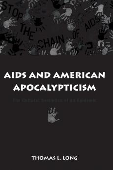 AIDS and American Apocalypticism