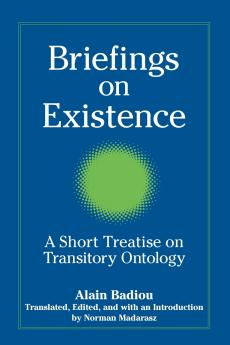 Briefings on Existence
