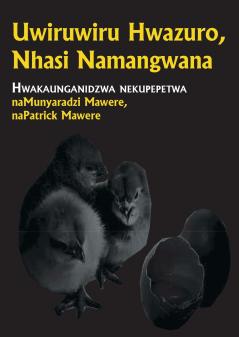 Uwiruwiru Hwazuro Nhasi Namangwana