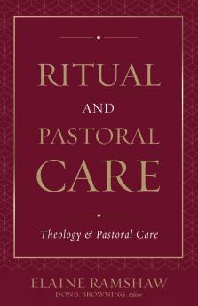 Ritual and Pastoral Care