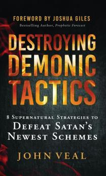 Destroying Demonic Tactics