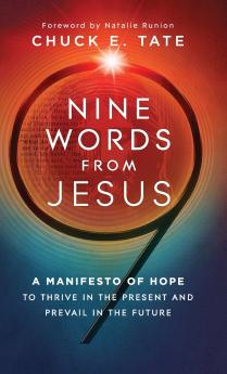 Nine Words from Jesus