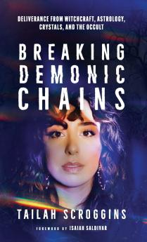 Breaking Demonic Chains