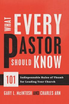 What Every Pastor Should Know