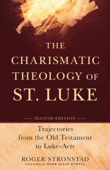 Charismatic Theology of St. Luke