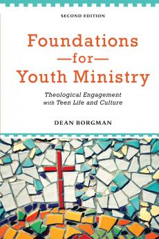 Foundations for Youth Ministry