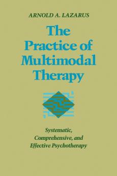 The Practice of Multimodal Therapy