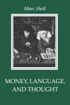 Money Language and Thought