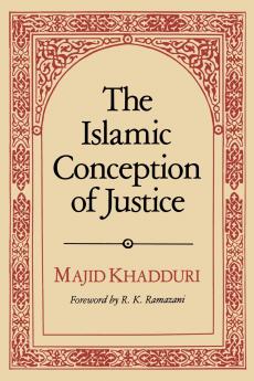 The Islamic Conception of Justice