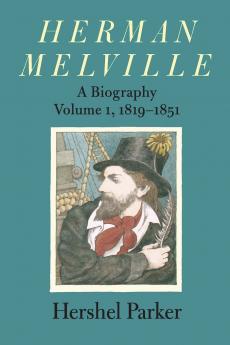 Herman Melville 1819-1851