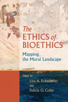 Ethics of Bioethics