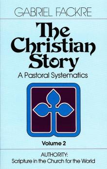 The Christian Story Volume 2