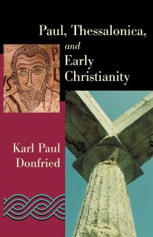 Paul Thessalonica and Early Christianity