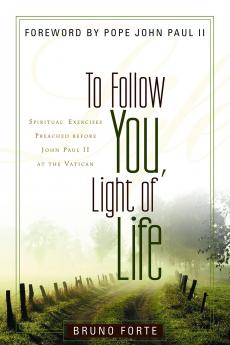 To Follow You Light of Life