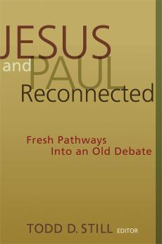 Jesus and Paul Reconnected