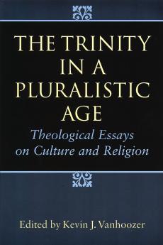 The Trinity in a Pluralistic Age
