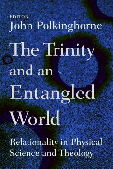 The Trinity and an Entangled World