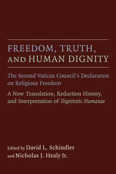 Freedom Truth and Human Dignity