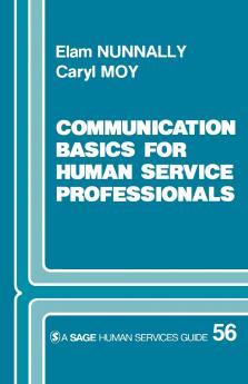 Communication Basics for Human Service Professionals