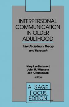 Interpersonal Communication in Older Adulthood