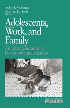 Adolescents Work and Family