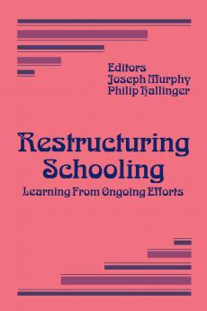 Restructuring Schooling