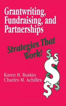 Grantwriting Fundraising and Partnerships