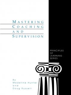 Mastering Coaching and Supervision