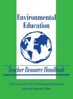 Environmental Education Teacher Resource Handbook