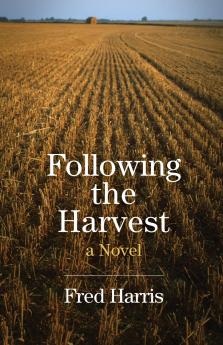 Following the Harvest