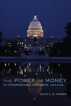 Power of Money in Congressional Campaigns 1880-2006