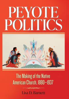 Peyote Politics