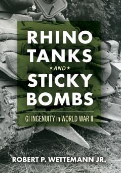 Rhino Tanks and Sticky Bombs