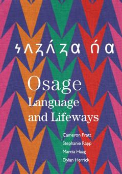 Osage Language and Lifeways